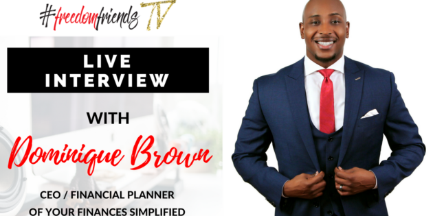 Live Interview with Dominique Brown